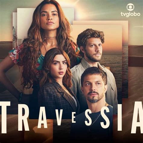novela travessia resumo.